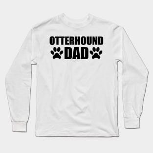 Otterhound Dad Long Sleeve T-Shirt